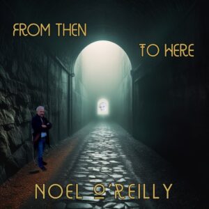 From Then To Here Album cover